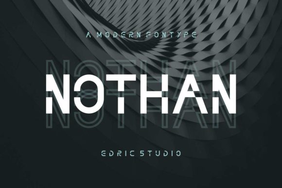 Nothan: A Futuristic Font for Modern Design